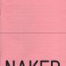NAKED – The Vulnerable Body