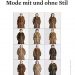 Mode mit und ohne Stil